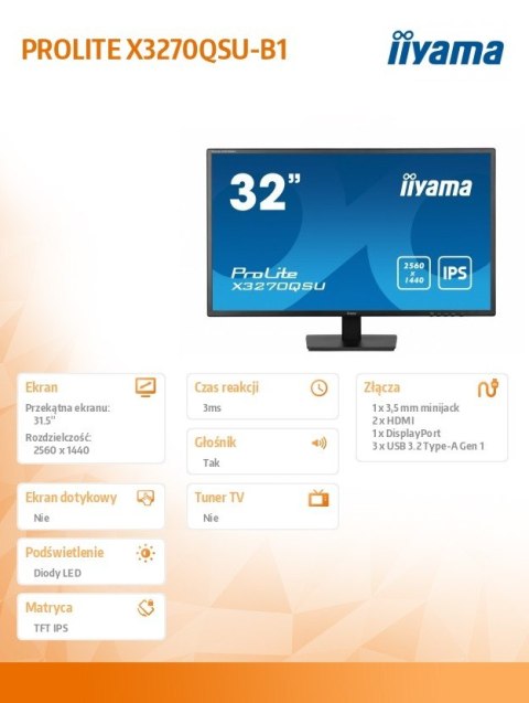 Monitor 32 cale X3270QSU-B1 IPS,WQHD,HDMI,DP,100Hz,250cd,3ms,2x2W, 3xUSB(3.2),FlickerFree,VESA Monitor 32 cale X3270QSU-B1 IPS,WQHD,HDMI,DP,100Hz,250cd,3ms,2x2W, 3xUSB(3.2),FlickerFree,VESA