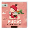 Książeczka Pucio rośnie zdrowo