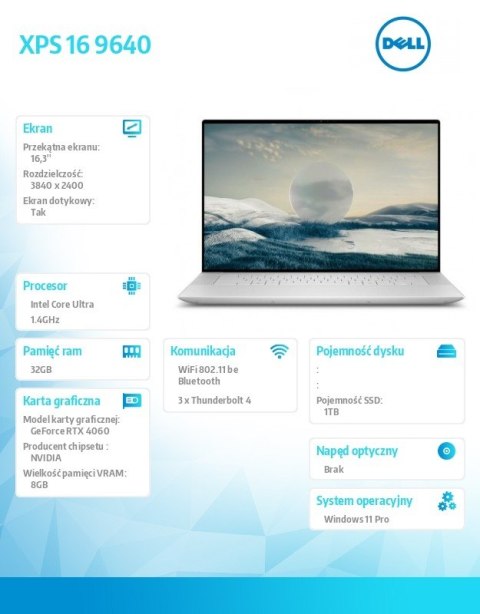 Notebook XPS 16 9640/Ultra 7 155H/32GB/1TB SSD/16.3 UHD+ Touch/GeForce RTX 4060/WLAN + BT/Backlit Kb/6 Cell/W11Pro Notebook XPS 16 9640/Ultra 7 155H/32GB/1TB SSD/16.3 UHD+ Touch/GeForce RTX 4060/WLAN + BT/Backlit Kb/6 Cell/W11Pro