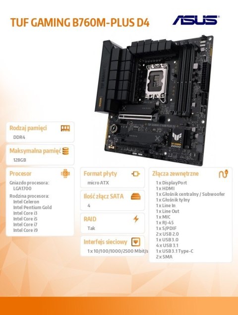 Płyta główna TUF GAMING B760M-PLUS D4 s1700 DDR4 DP/HDMI mATX Płyta główna TUF GAMING B760M-PLUS D4 s1700 DDR4 DP/HDMI mATX