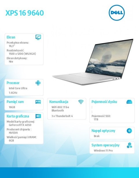 Laptop XPS 16 9640/Ultra 7 155H/16GB/1TB SSD/16.3 FHD+/GeForce RTX 4050/WLAN + BT/Backlit Kb/6 Cell/W11Pro
