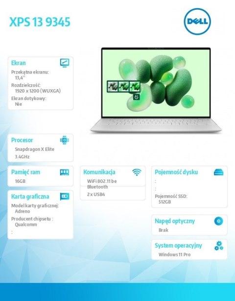 Laptop XPS 13 9345 Win11Pro XELITE12C/16GB/512GB SSD/13.4 FHD+ AntiGlare/UMA GPU/FgrPr/FHD/IR Cam/Mic/WLAN + BT/Backlit Kb/3 Cel