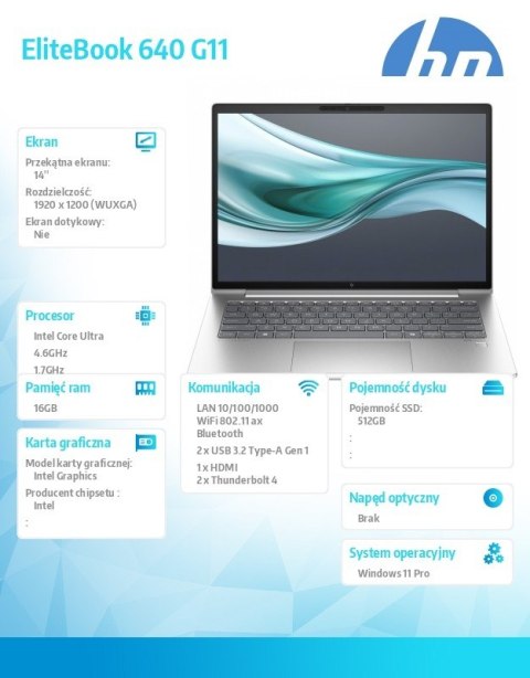 Notebook EliteBook 640 G11 U5-135H 512GB/16GB/W11Pro/14.0 A37VTET Notebook EliteBook 640 G11 U5-135H 512GB/16GB/W11Pro/14.0 A37VTET