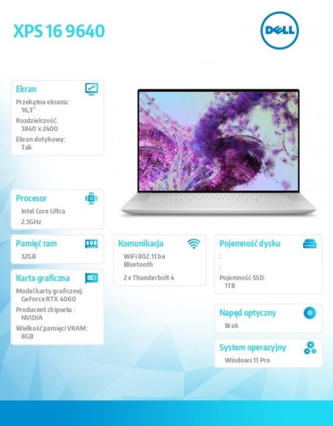 Laptop XPS 16 9640 Win11Pro Ultra 9 185H/32GB/1TB SSD/16.3 OLED UHD+ Touch/GeForce RTX 4060/WLAN + BT/Backlit Kb/6 Cell/3Y Basic