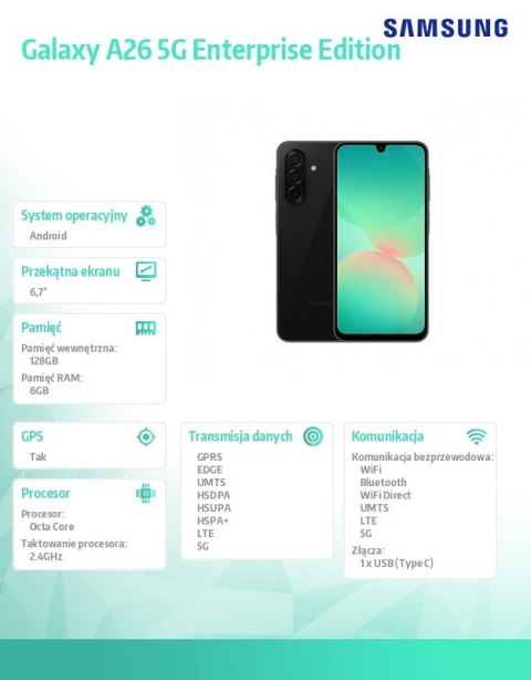 Smartfon Galaxy A26 5G 6/128GB Enterprise Edition czarny Smartfon Galaxy A26 5G 6/128GB Enterprise Edition czarny