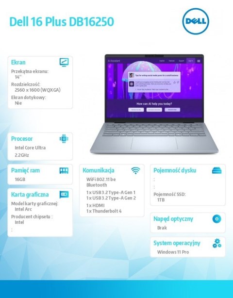 Laptop Dell 14 Plus DB14250 Win11Pro Ultra 7 256V/16GB/1TB/14.0 2.5K/Arc/FgrPr/WLAN + BT/Backlit Kb/4 Cell/3Y ProSupport