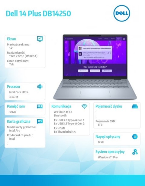 Laptop Dell 14 Plus DB14250 Win11Pro Ultra 9 288V/32GB/1TB/14.0 FHD+ Touch/Arc/FgrPr/WLAN + BT/Backlit Kb/4 Cell/3Y ProSupport