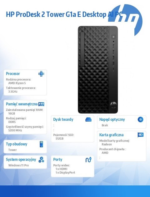 Komputer ProDesk 2 Tower G1a R5-8500G 512GB/16GB/W11P BY7C7ET Komputer ProDesk 2 Tower G1a R5-8500G 512GB/16GB/W11P BY7C7ET