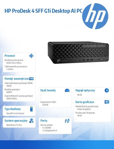 Komputer ProDesk 4 SSF G1i U5-225 512GB/16GB/W11P 9H7U4ET Komputer ProDesk 4 SSF G1i U5-225 512GB/16GB/W11P 9H7U4ET