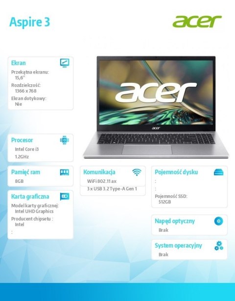 Laptop Aspire 3 A315-59-35WU i3-1215U 15.6 8GB 512GB NoOS Srebrny Laptop Aspire 3 A315-59-35WU i3-1215U 15.6 8GB 512GB NoOS Srebrny