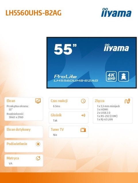 Monitor wielkoformatowy 55 cali LH5560UHS-B1AG matowy 24h/7 500(cd/m2) VA 3840 x 2160 UHD(4K) Android.11 Wifi CMS(iiSignage2), U Monitor wielkoformatowy 55 cali LH5560UHS-B1AG matowy 24h/7 500(cd/m2) VA 3840 x 2160 UHD(4K) Android.11 Wifi CMS(iiSignage2), U