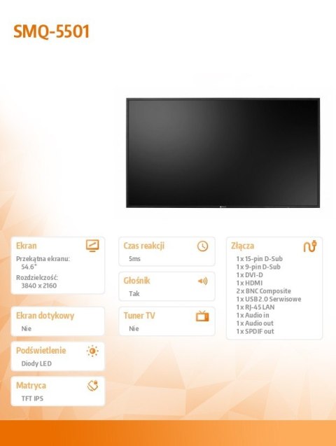 Monitor wielkoformatowy SMQ-5501 350cd/m2 12000:1 24/7 4K Monitor wielkoformatowy SMQ-5501 350cd/m2 12000:1 24/7 4K