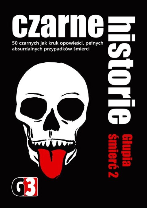 Gra Czarne Historie Głupia Śmierć 2