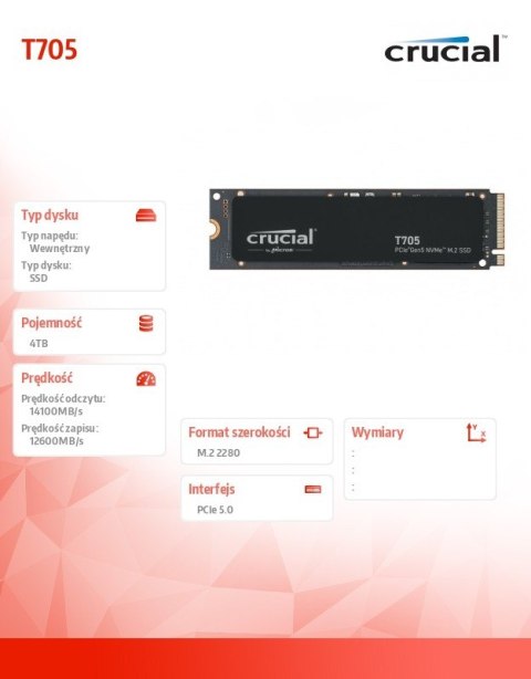 Dysk SSD T705 4TB M.2 NVMe 2280 PCIe 5.0 14100/12600 Dysk SSD T705 4TB M.2 NVMe 2280 PCIe 5.0 14100/12600