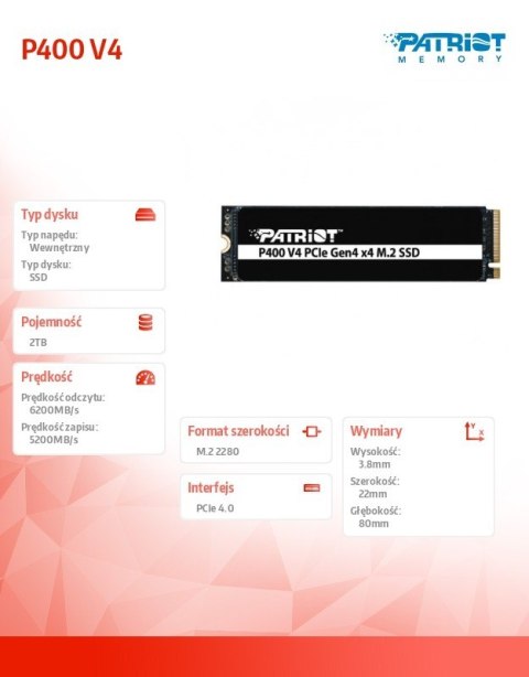 Dysk SSD 2TB P400 V4 6200/5200 MB/s M.2 PCIe Gen4 x4 NVMe 2.0 Dysk SSD 2TB P400 V4 6200/5200 MB/s M.2 PCIe Gen4 x4 NVMe 2.0