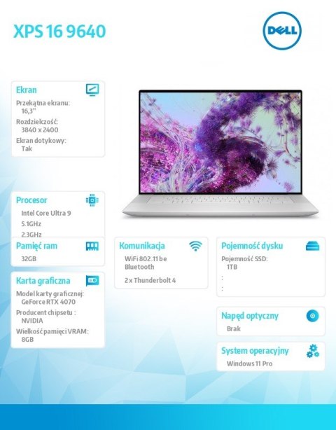 Laptop XPS 16 9640 Win11Pro Ultra 9 185H/32GB/1TB SSD/16.3 OLED UHD+ Touch/GeForce RTX 4070/WLAN + BT/Backlit Kb/6 Cell/3Y Basic