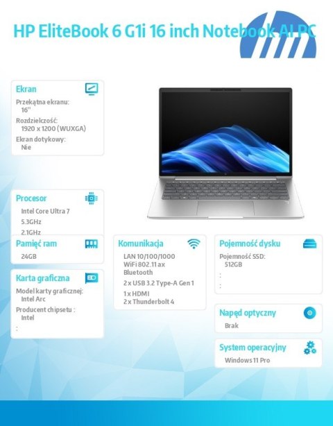 Notebook EliteBook 6 G1i U7-265U 512GB/24GB/W11P/16.0 C51GRET Notebook EliteBook 6 G1i U7-265U 512GB/24GB/W11P/16.0 C51GRET