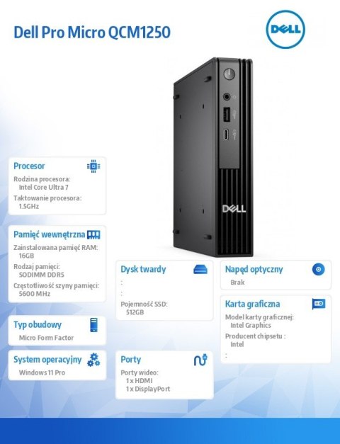 Komputer Pro Micro QCM1250 Win11Pro U7 265T/16GB/512GB/INT/WLAN+BT/KB/90W/TPM/3Y ProSupport Komputer Pro Micro QCM1250 Win11Pro U7 265T/16GB/512GB/INT/WLAN+BT/KB/90W/TPM/3Y ProSupport