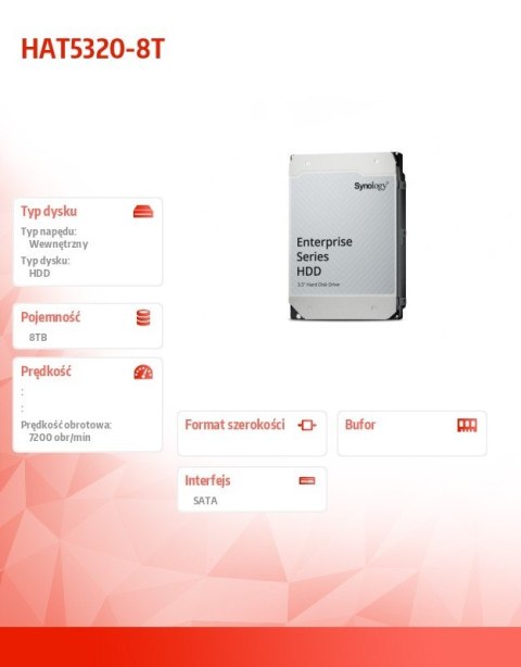 Dysk HDD 8TB SATA 7,2k 3,5' HAT5320-8T 5Y Dysk HDD 8TB SATA 7,2k 3,5' HAT5320-8T 5Y