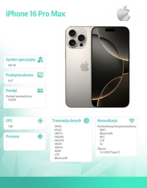 IPhone 16 Pro Max 512GB - Tytan naturalny IPhone 16 Pro Max 512GB - Tytan naturalny